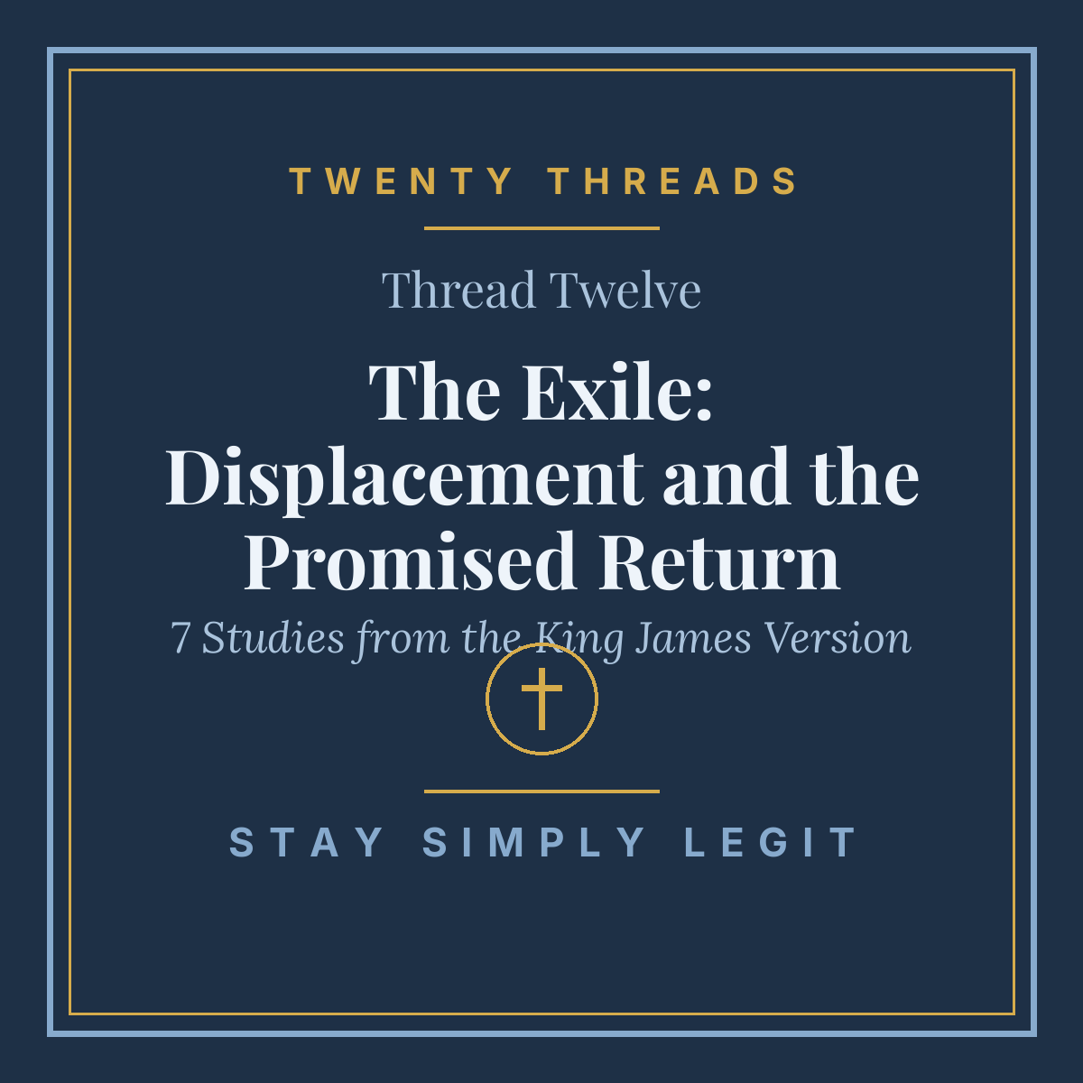The Exile: Displacement and the Promised Return cover