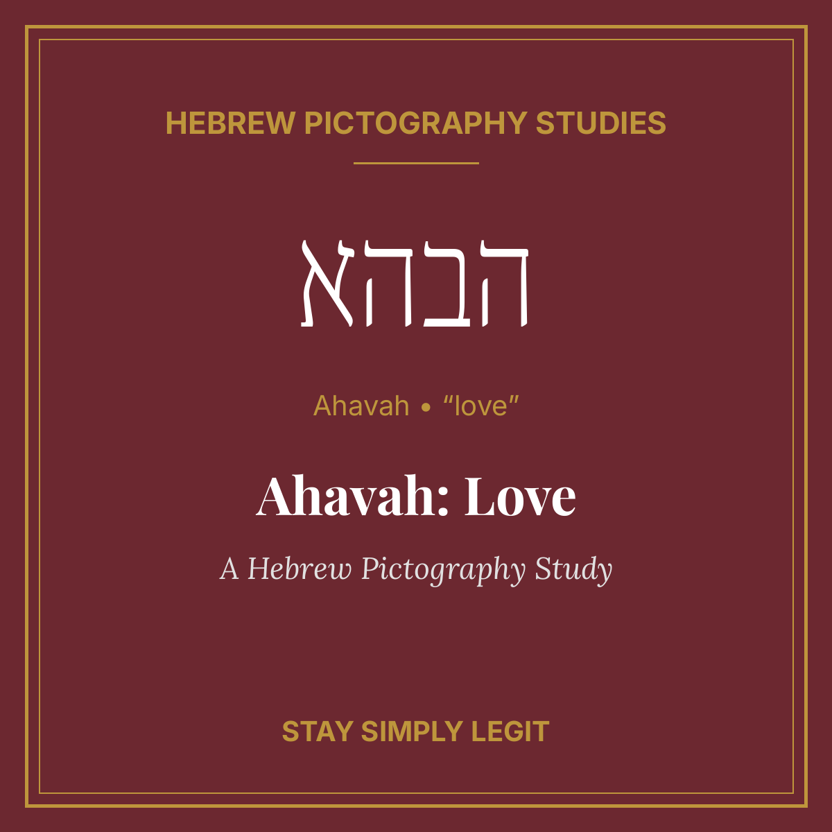 Ahavah: Love