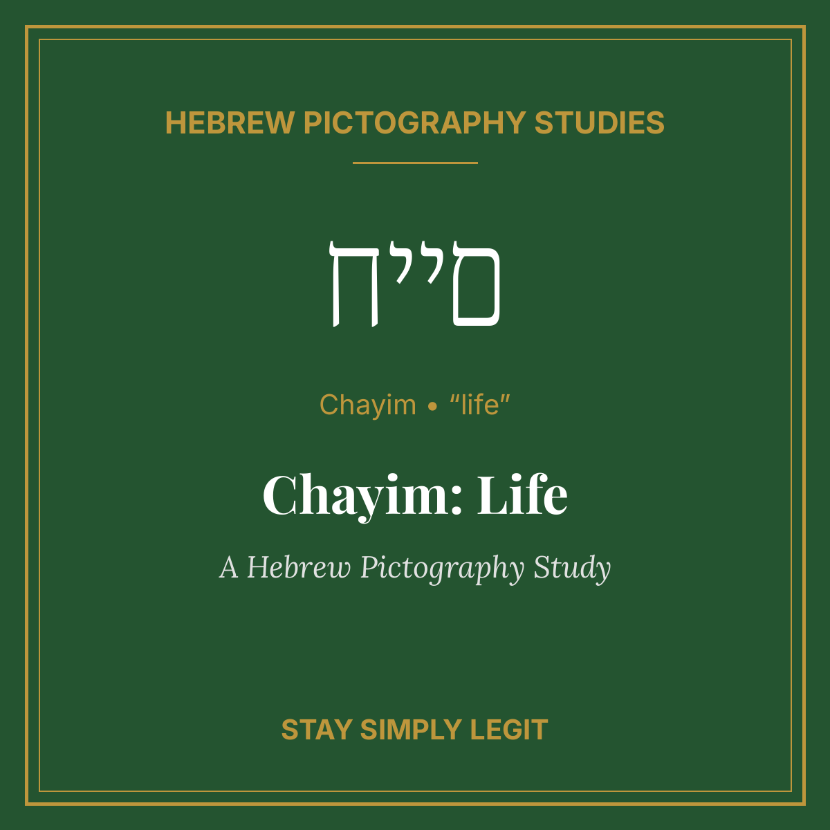 Chayim: Life
