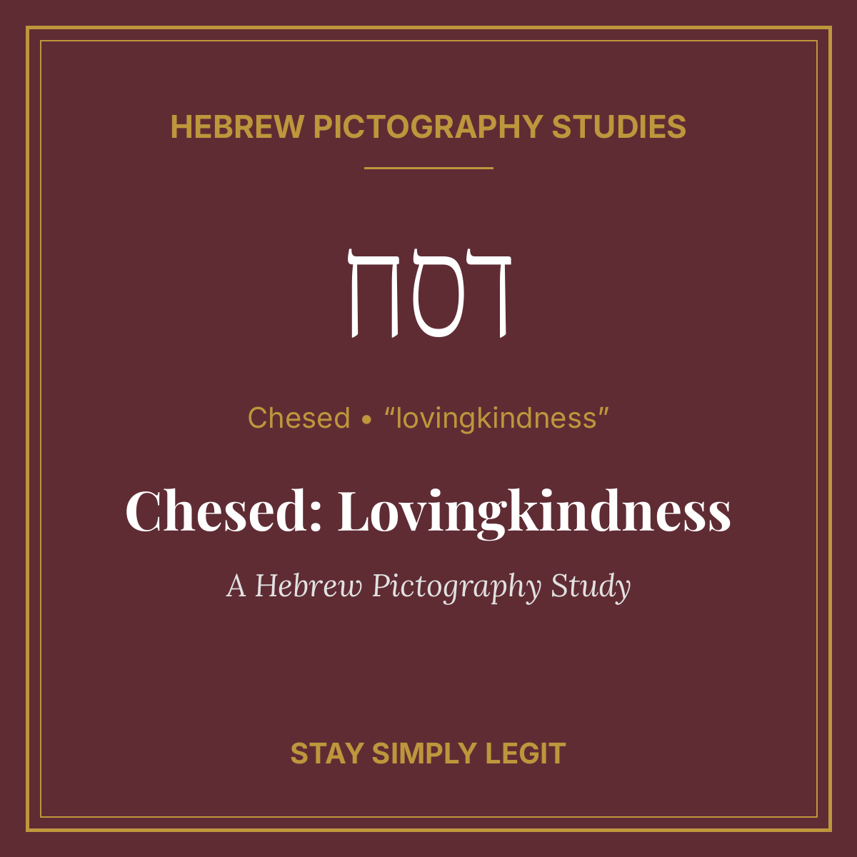 Chesed: Lovingkindness