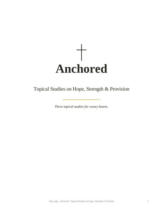 Anchored: Topical Studies on Hope, Strength & Provision printable PDF cover