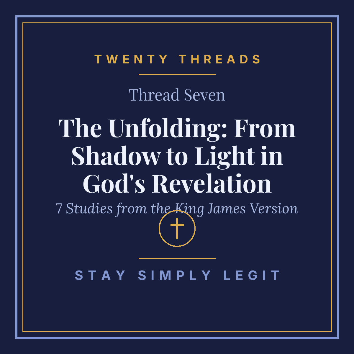 The Unfolding: From Shadow to Light in God's Revelation cover