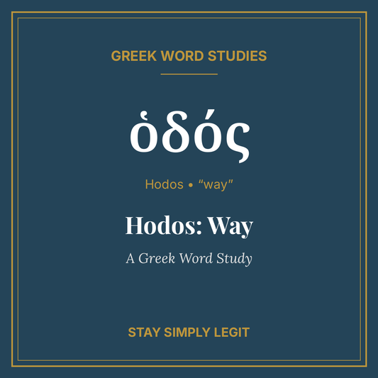 Hodos: Way — A Greek Word Study