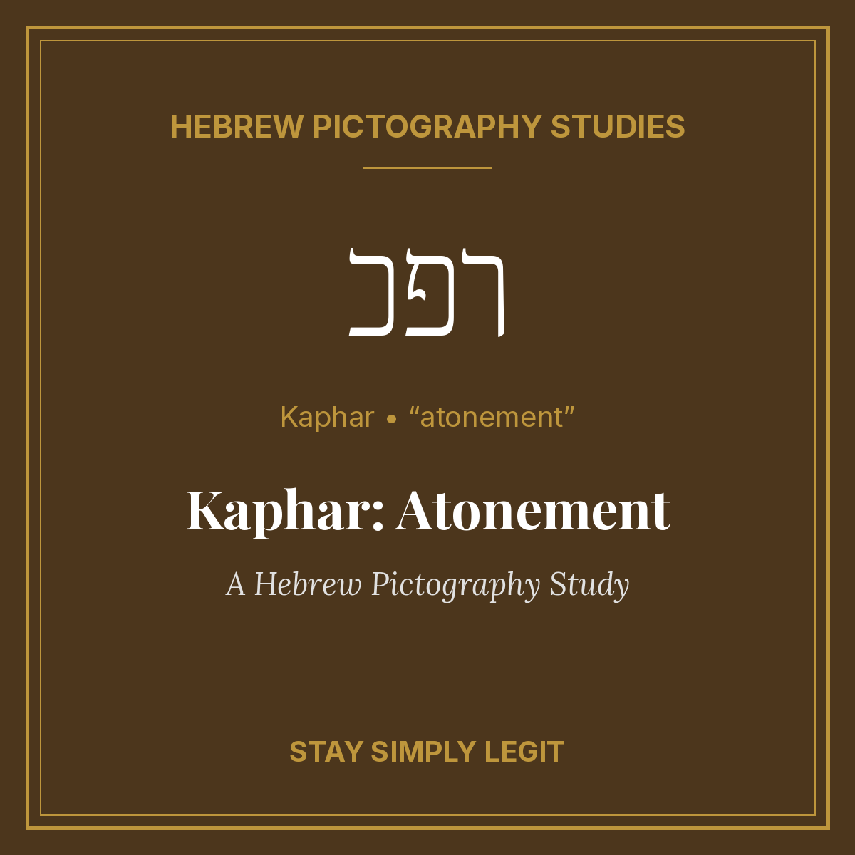 Kaphar: Atonement — A Hebrew Pictography Study cover