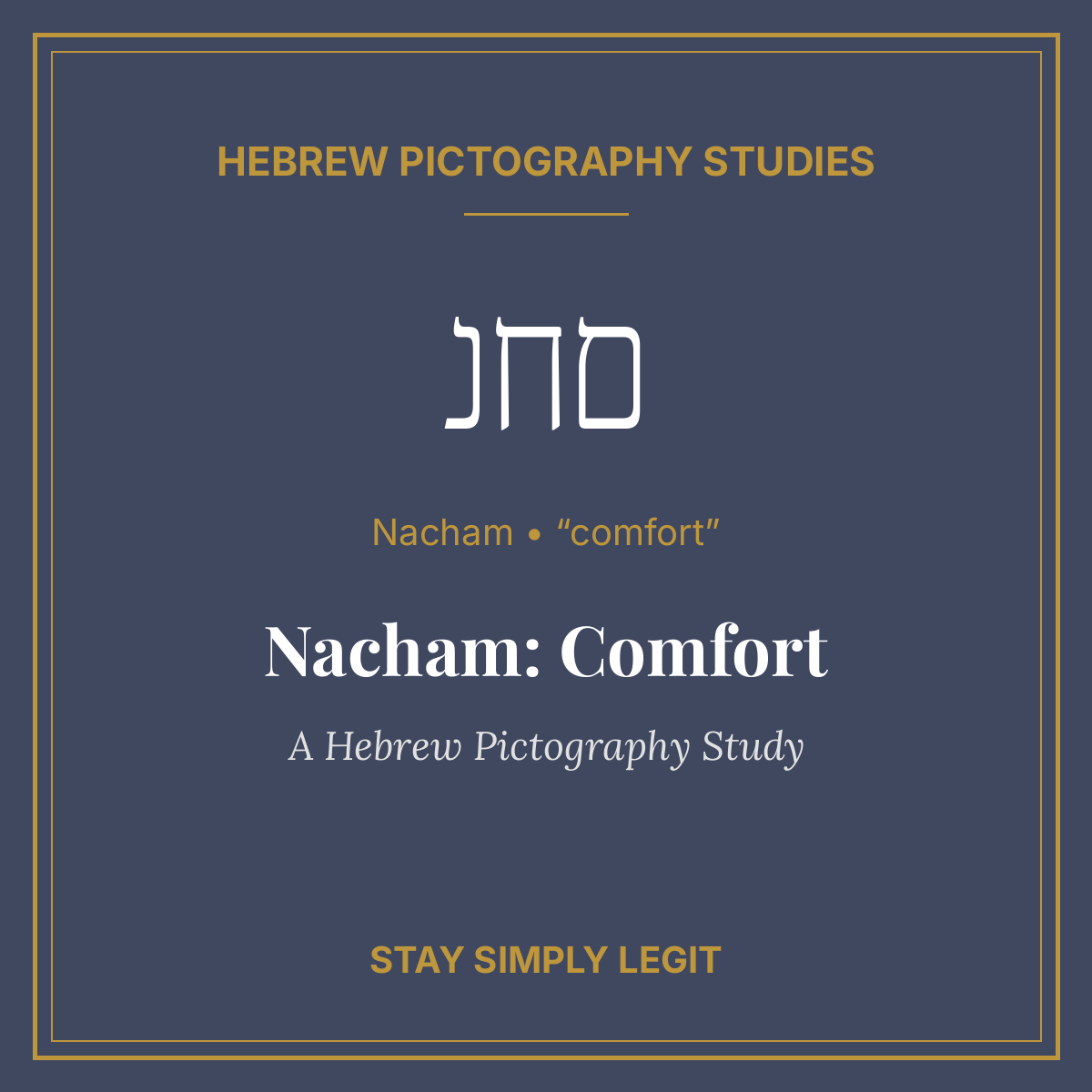 Nacham: Comfort — A Hebrew Pictography Study cover