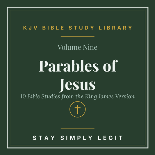 Parables of Jesus — KJV Bible Study Library, Vol. 9