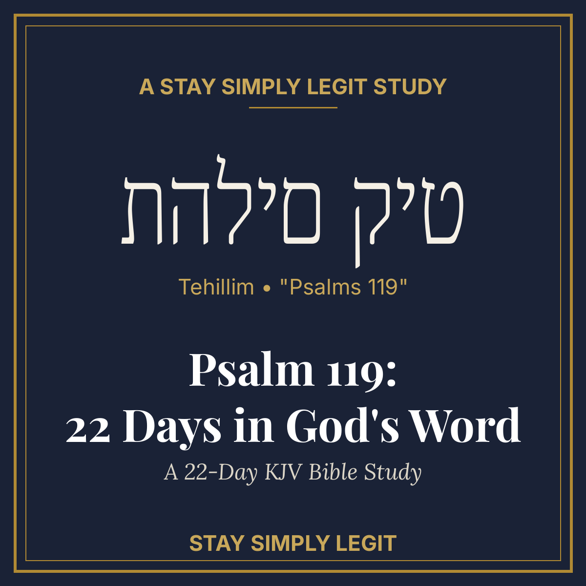 Psalm 119: 22 Days in God's Word
