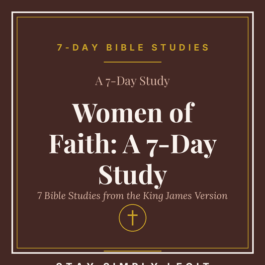 Women of Faith: A 7-Day Study